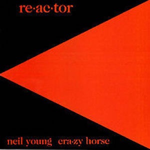 Neil Young Re-ac-tor