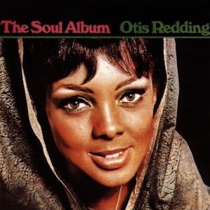 Otis Redding - The Soul Album cover