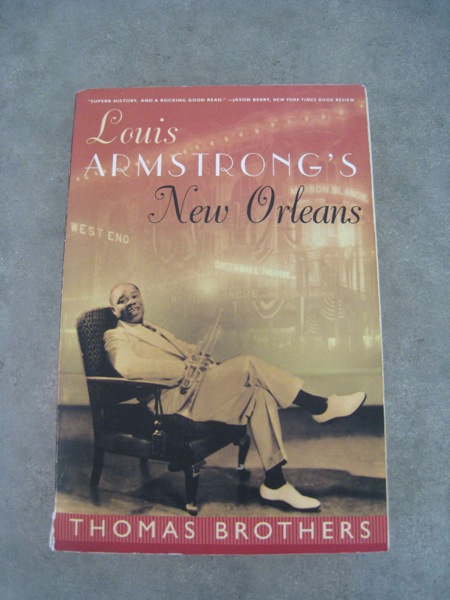 Louis Armstrong&#39;s New Orleans